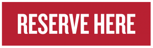 RESERVE HERE